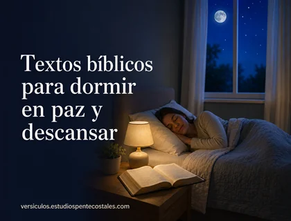 Textos bíblicos para dormir en paz y descansar